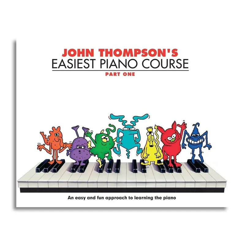 John Thompson's Easiest Piano Course Part 1