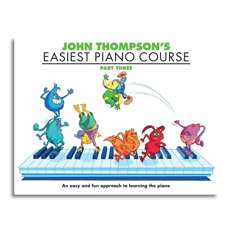 John Thompson's Easiest Piano Course Part 3