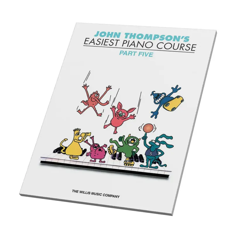John Thompson's Easiest Piano Course Part 5