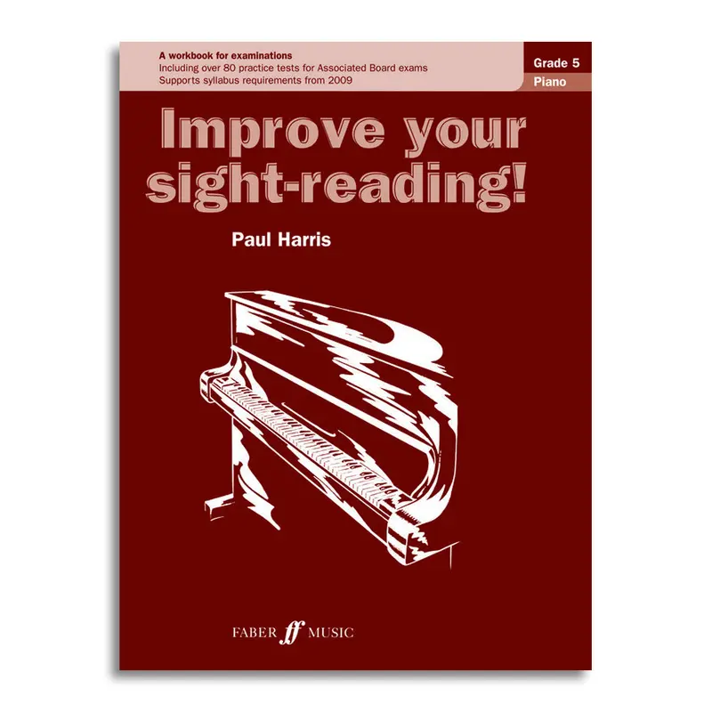 Improve your Sightreading! Piano Grade 5