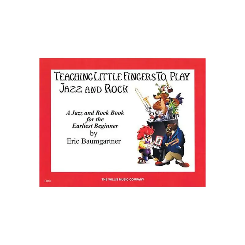 Teaching Little Fingers to Jazz And Rock