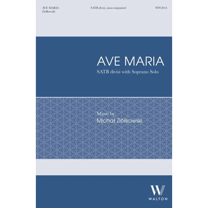 AVE MARIA SATB DIVISI/SOPRANO SOLO A CAPPELLA