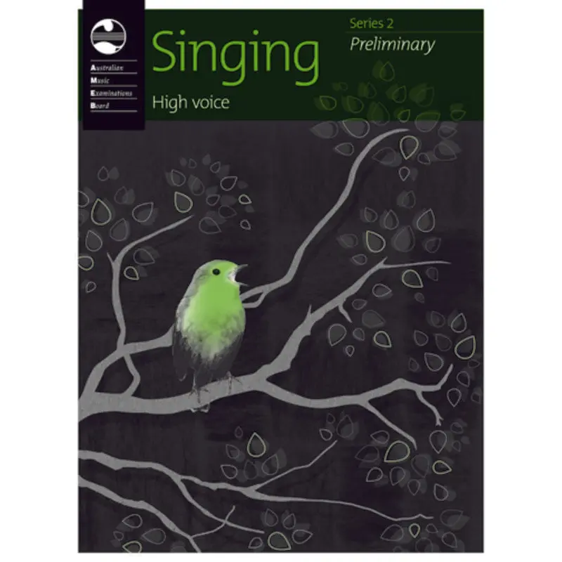 AMEB SINGING SERIES 2 PRELIMINARY GRADE HIGH