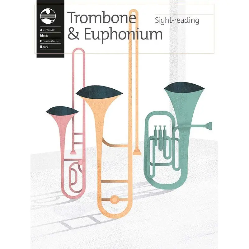 AMEB TROMBONE & EUPHONIUM SIGHT READING 2021