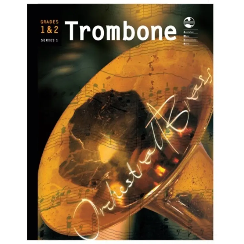 AMEB TROMBONE GRADE 1 AND 2 ORCHESTRAL BRASS
