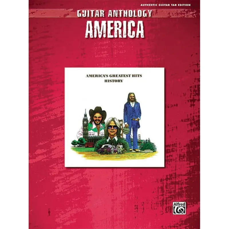 AMERICA - GUITAR ANTHOLOGY GUITAR TAB RV