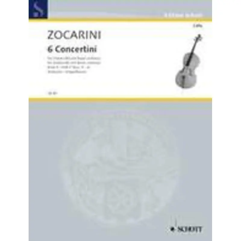 ZOCARINI - 6 CONCERTINI BK 2 NOS 4-6 CELLO/PIANO