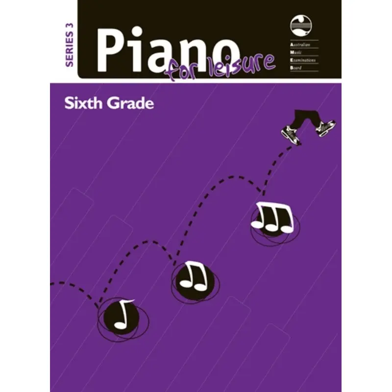 AMEB PIANO FOR LEISURE GRADE 6 SERIES 3