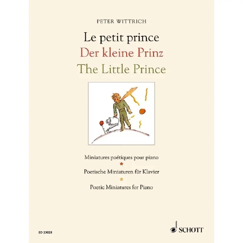 WITTRICH - THE LITTLE PRINCE POETIC MINIATURES PIANO