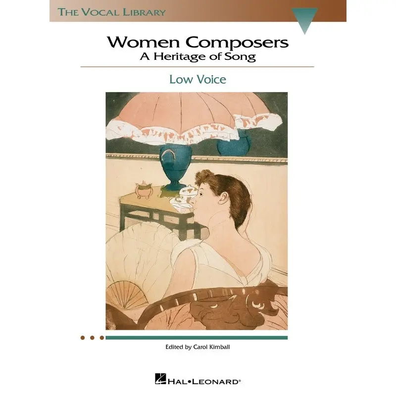 WOMEN COMPOSERS A HERATIGE OF SONG LOW VOICE