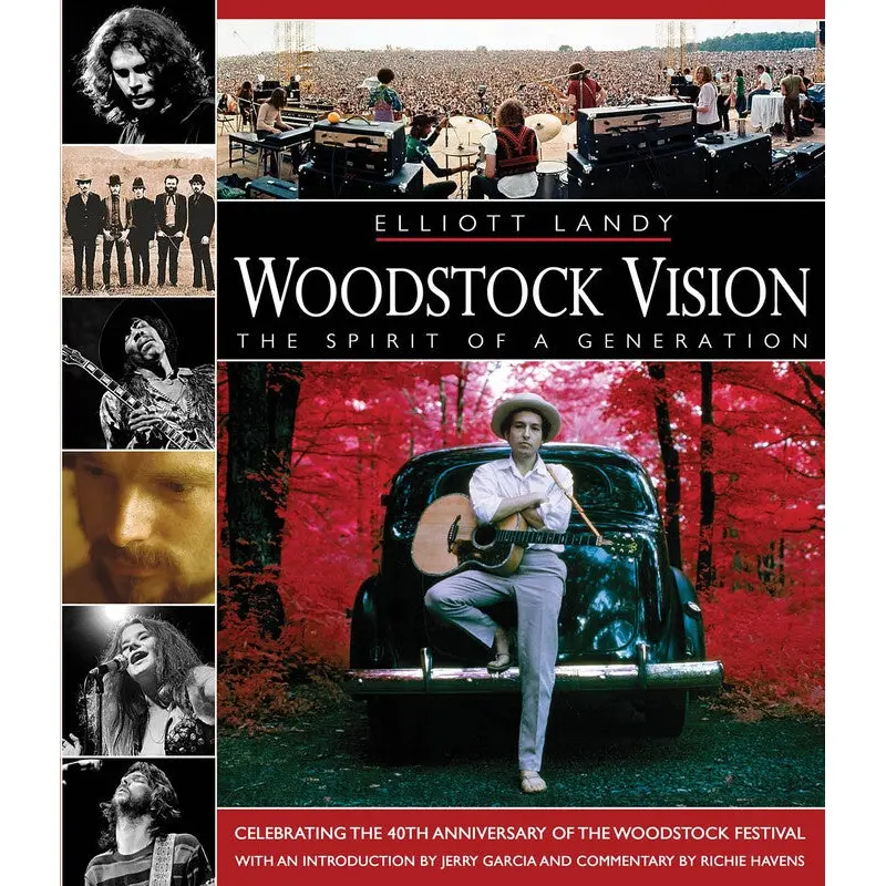 WOODSTOCK VISION THE SPIRIT OF A GENERATION