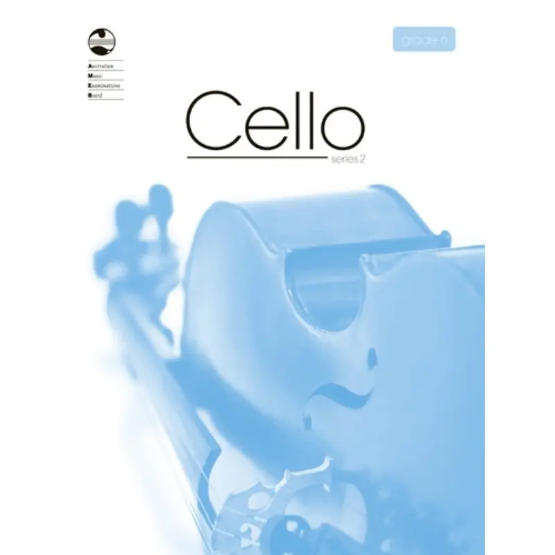 AMEB CELLO GRADE 6 SERIES 2