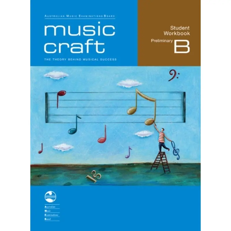 AMEB MUSIC CRAFT STUDENT WORKBOOK PRELIM GR B BK/2CDS