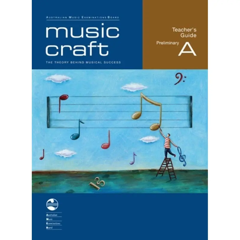 AMEB MUSIC CRAFT TEACHERS GUIDE PRELIM GR A