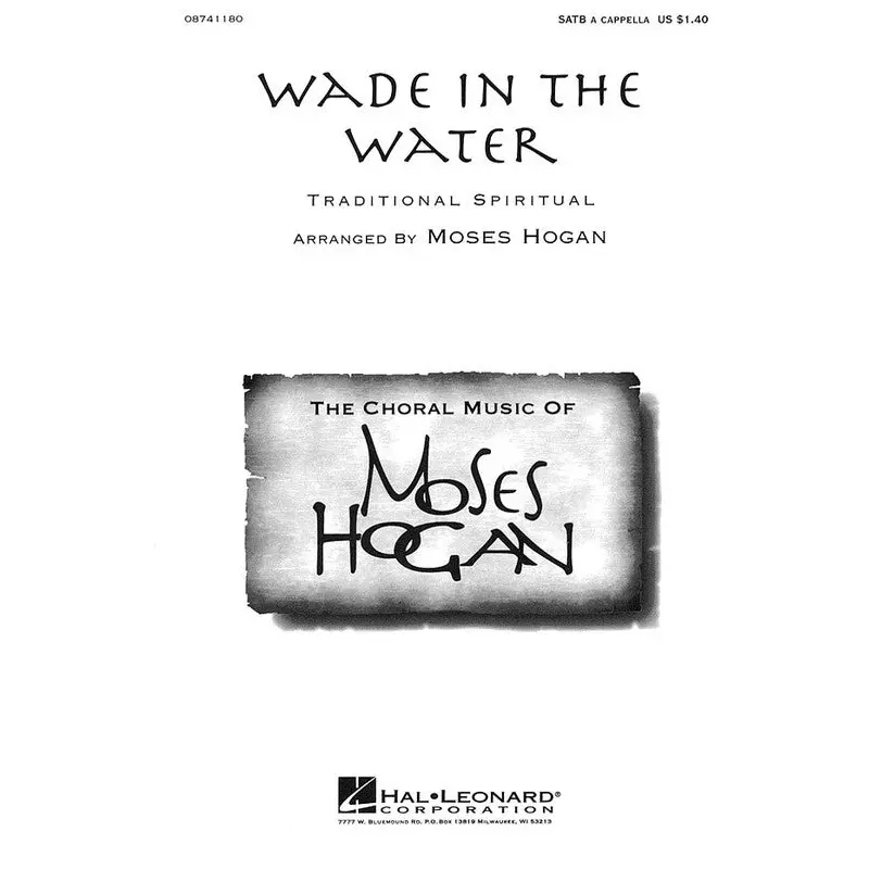 WADE IN THE WATER SATB A CAPPELLA