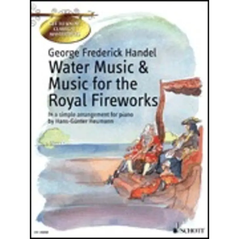 WATER MUSIC & ROYAL FIREWORKS FOR EASY PIANO