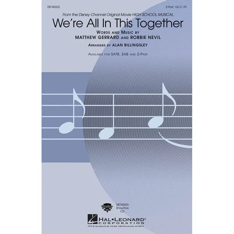 WERE ALL IN THIS TOGETHER HIGH SCHOOL MUSI 2PT