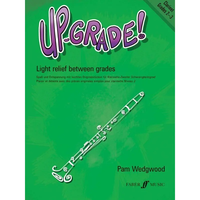 UP GRADE! CLARINET GR 2-3