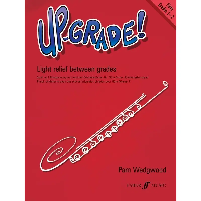 UP GRADE! FLUTE GR 1-2