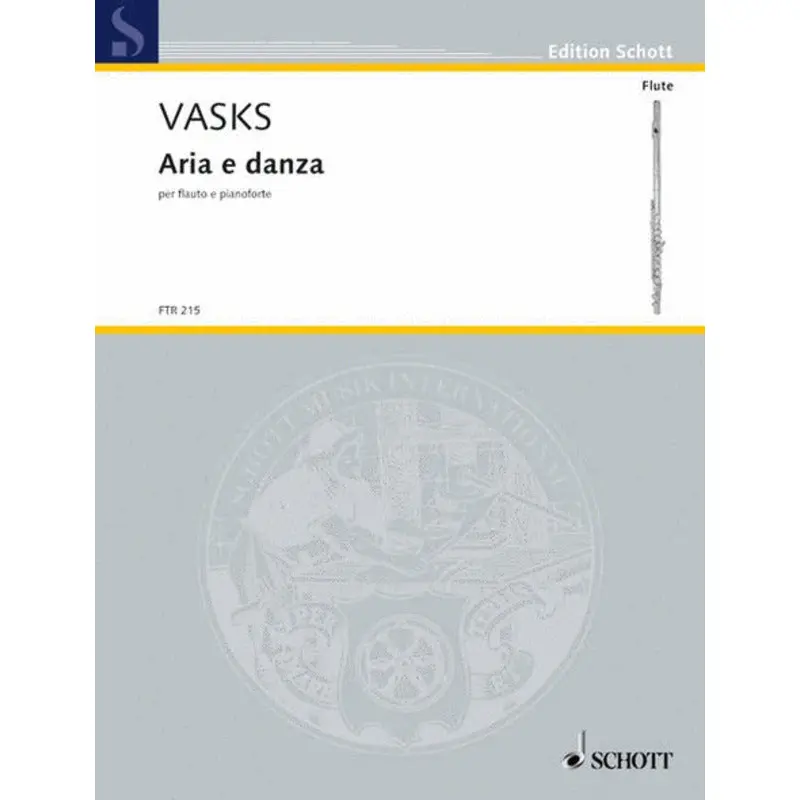 VASKS - ARIA E DANZA FOR FLUTE/PIANO