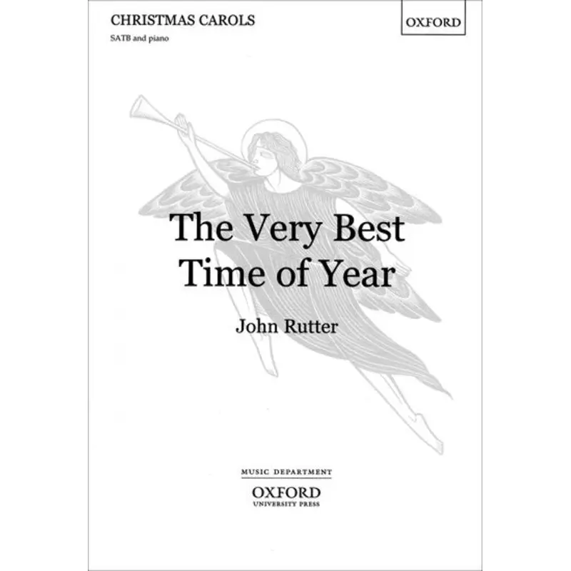 VERY BEST TIME OF THE YEAR ARR RUTTER SATB