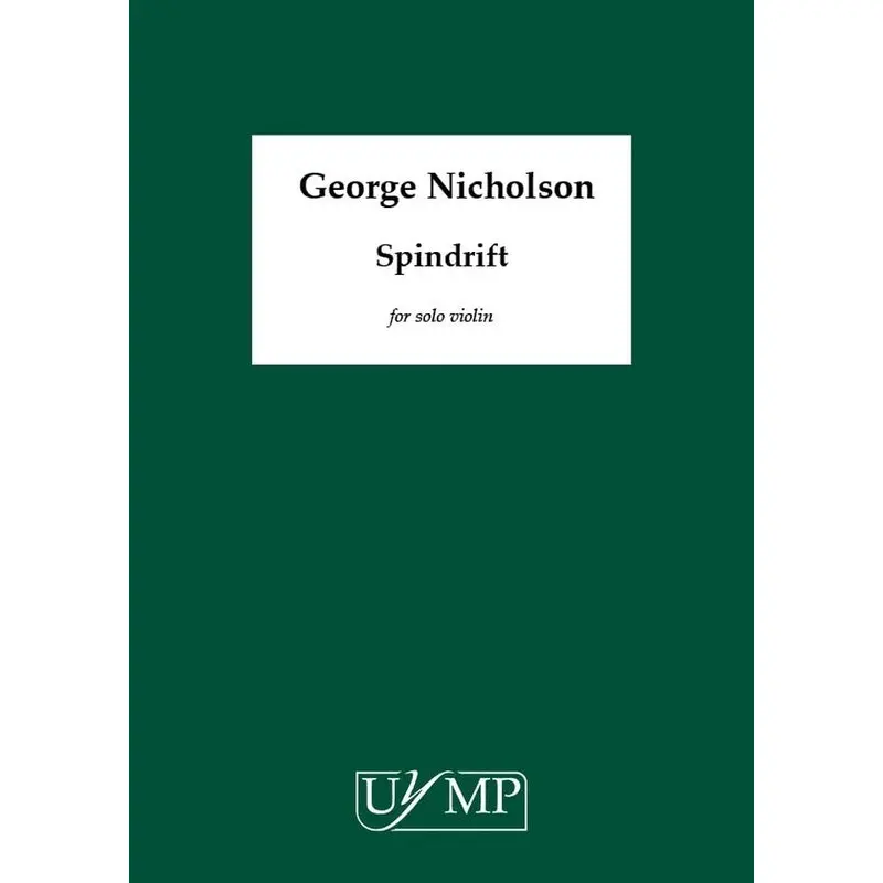 VICHOLSON - SPINDRIFT FOR SOLO VIOLIN