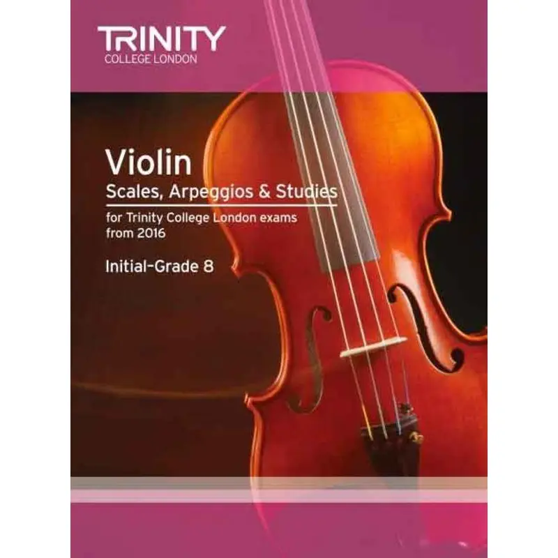VIOLIN SCALES ARPEGGIOS & STUDIES INT-GR 8 FROM 2016