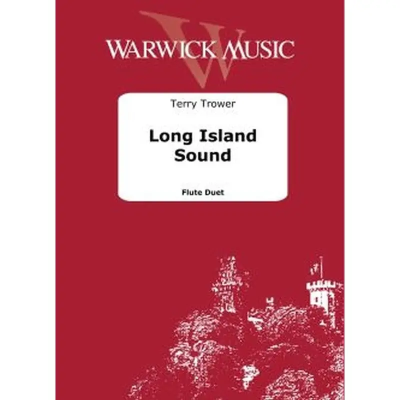 TROWER - LONG ISLAND SOUND FOR FLUTE DUET