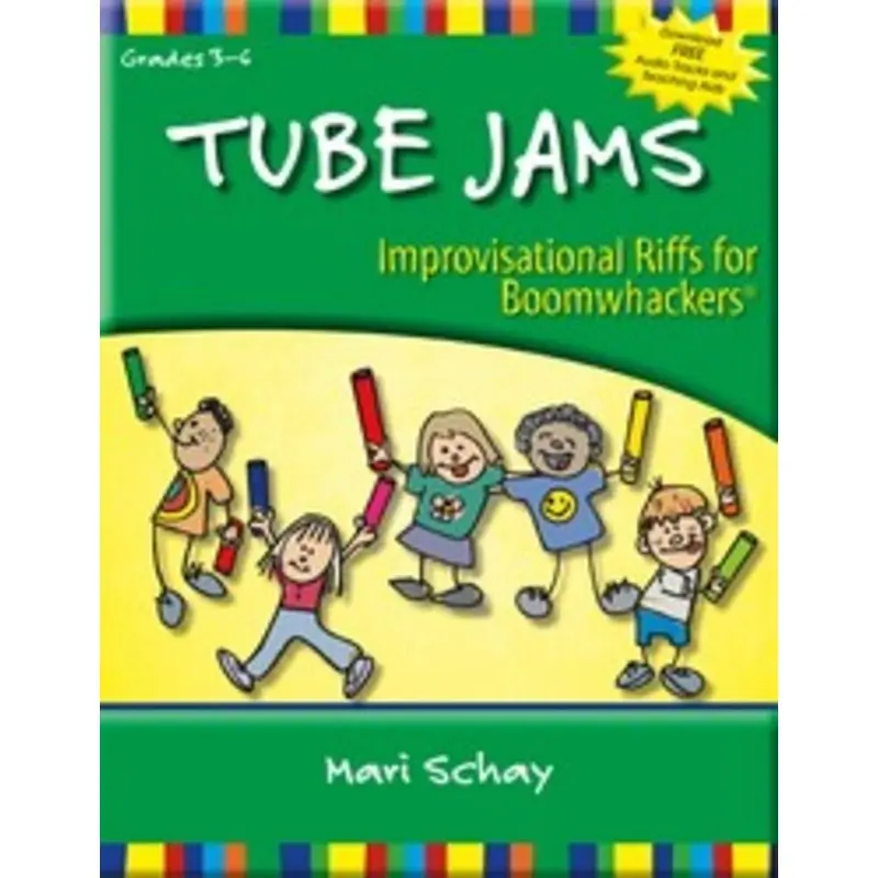TUBE JAMS IMPROVISATIONAL RIFFS FOR BOOMWACKERS
