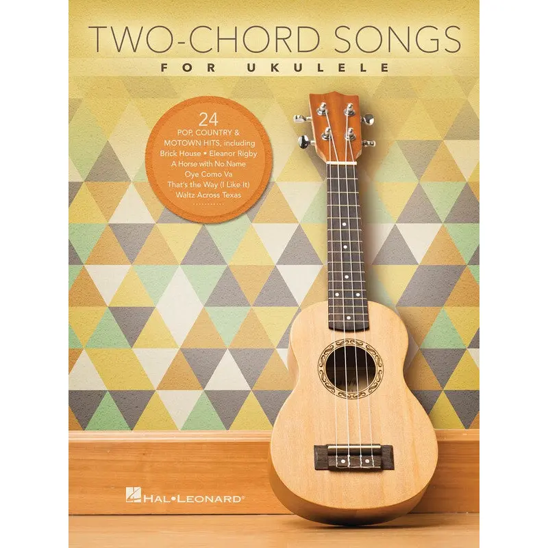 TWO CHORD SONGS FOR UKULELE