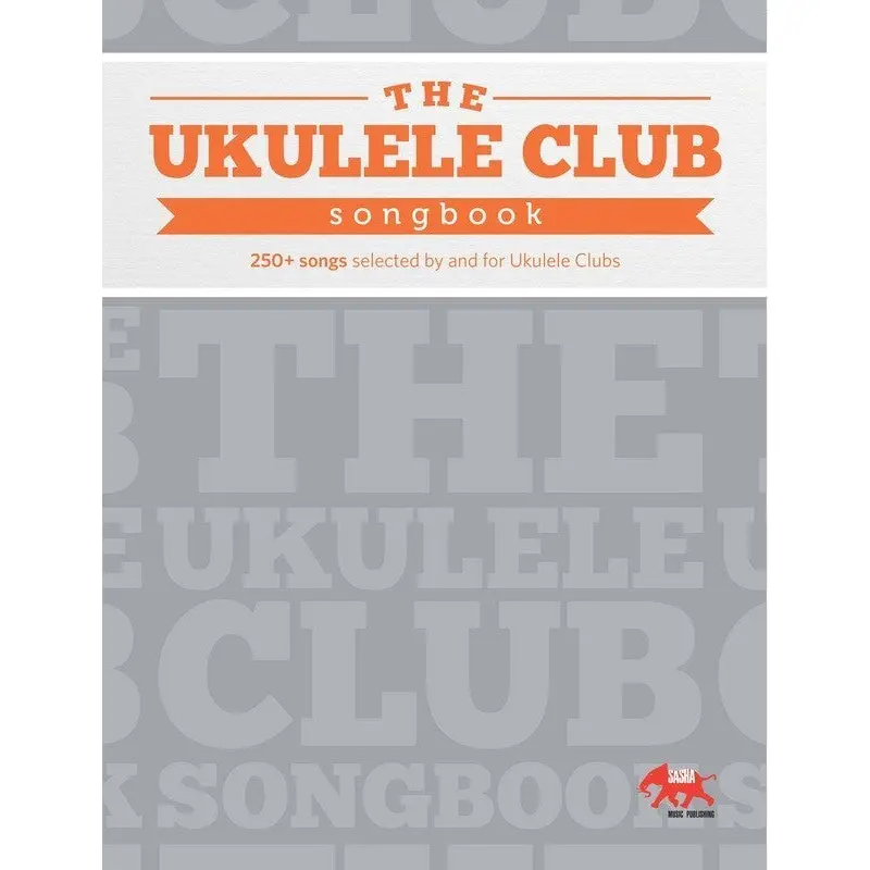 UKULELE CLUB SONGBOOK