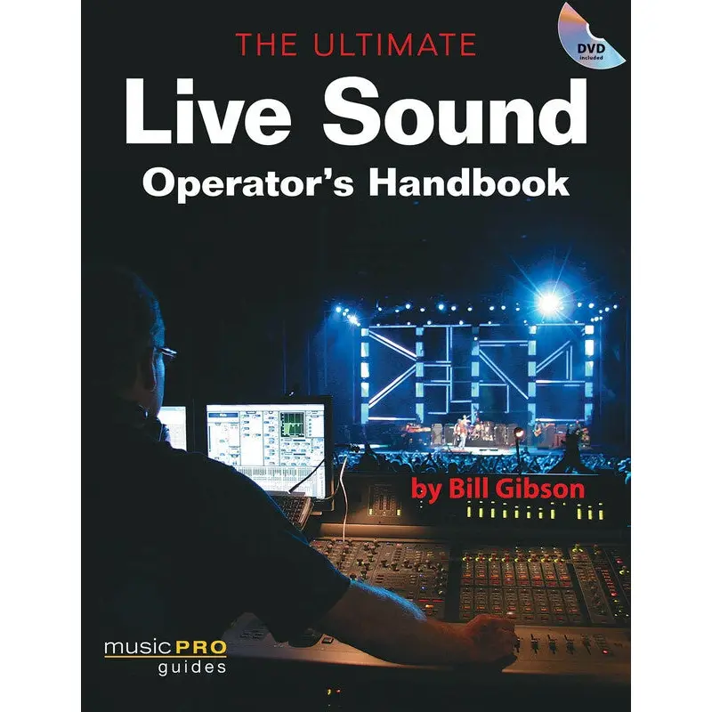 ULTIMATE LIVE SOUND OPERATORS HANDBOOK BK/DVD