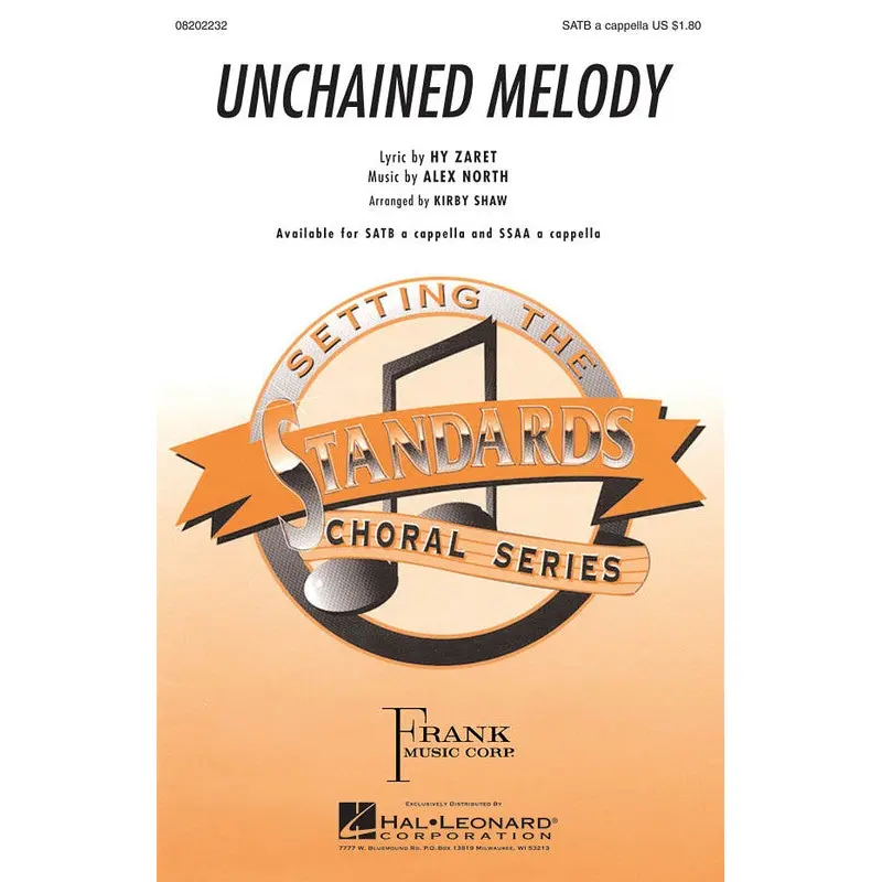 UNCHAINED MELODY SATB A CAPPELLA