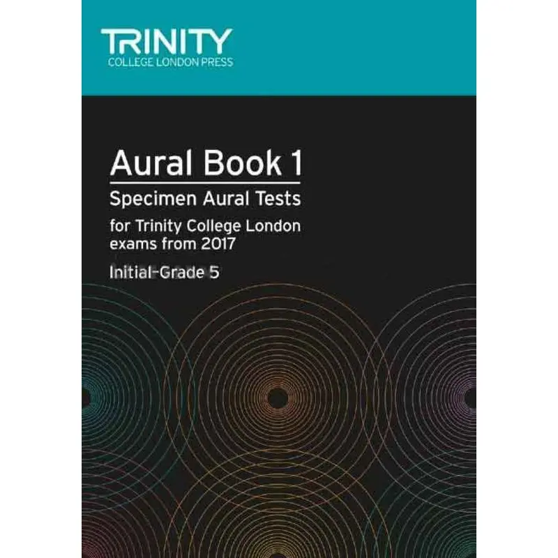 TRINITY AURAL TESTS BK 1 FROM 2017 INITIAL-GR 5