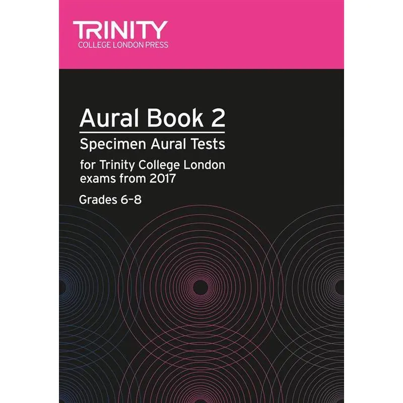 TRINITY AURAL TESTS BK 2 FROM 2017 GR 6-8