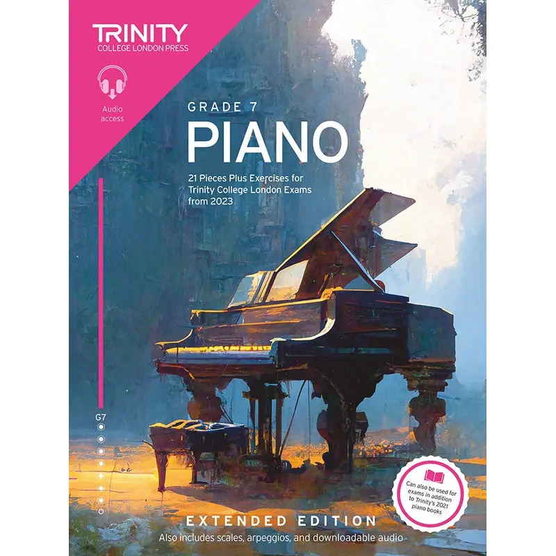 TRINITY PIANO EXAM PIECES & EXERCISES 2023 GR 7 EXTENDED OLA
