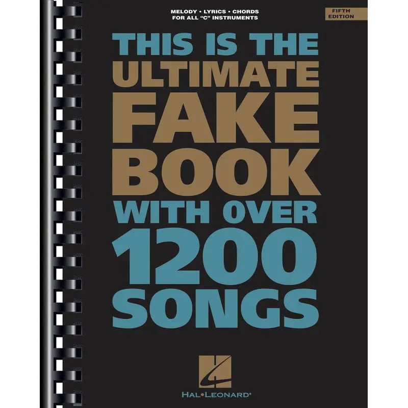 THE ULTIMATE FAKE BOOK C INSTRUMENTS 5TH EDITED