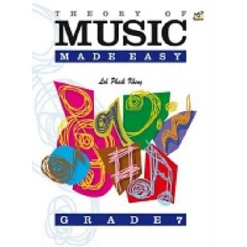THEORY OF MUSIC MADE EASY GR 7