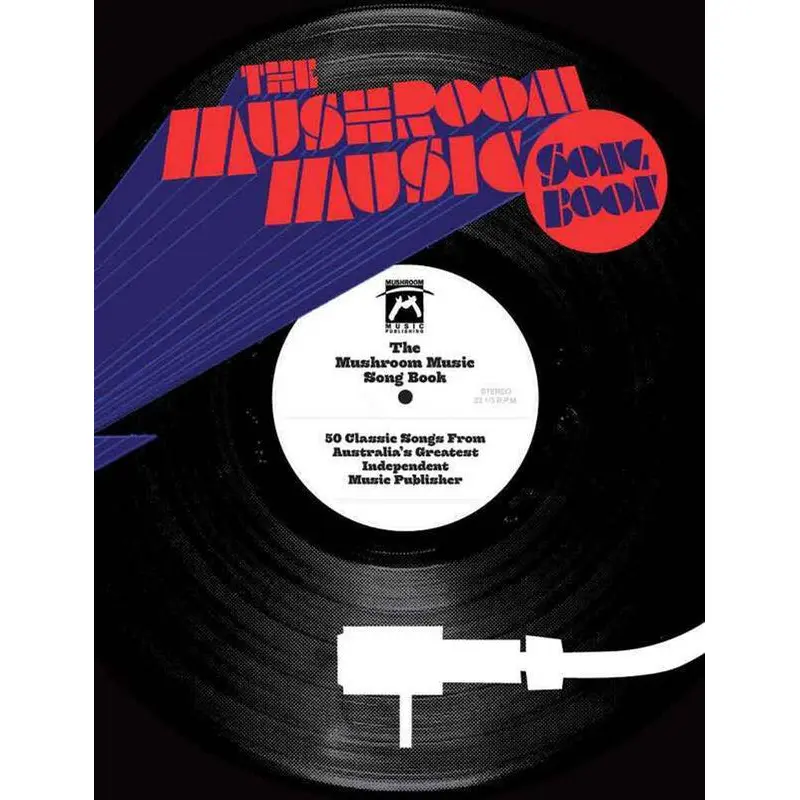 THE MUSHROOM MUSIC SONG BOOK PVG