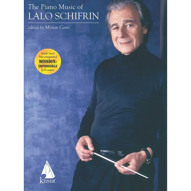 THE PIANO MUSIC OF LALO SCHIFRIN