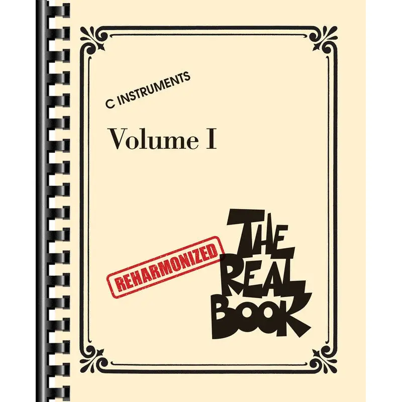 THE REHARMONIZED REAL BOOK VOL 1 C INSTRUMENTS