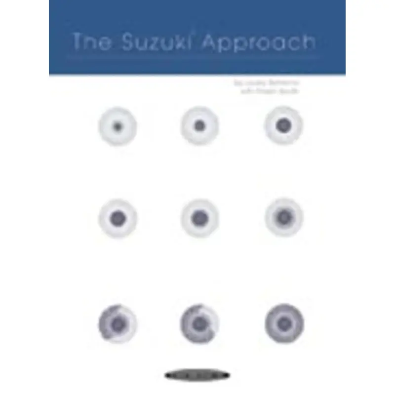 THE SUZUKI APPROACH