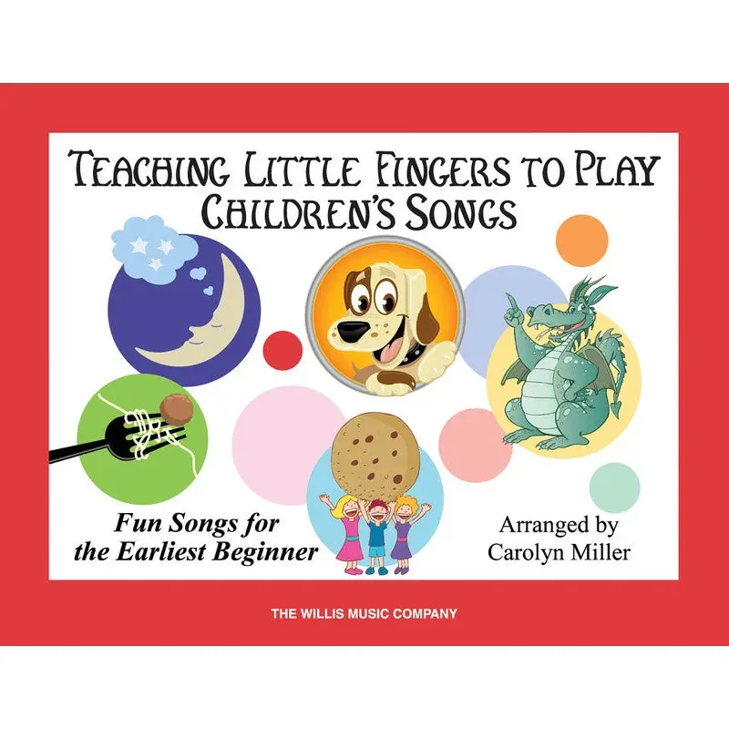 TEACHING LITTLE FINGERS TO PLAY CHILDRENS SONGS