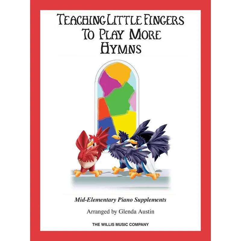 TEACHING LITTLE FINGERS TO PLAY MORE HYMNS
