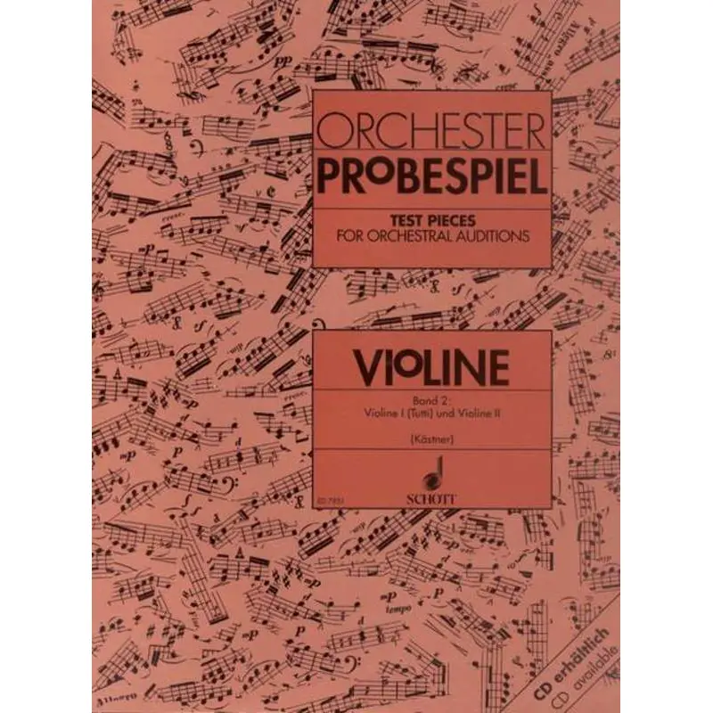 TEST PIECES FOR ORCHESTRAL AUDITIONS VIOLIN VOL 2