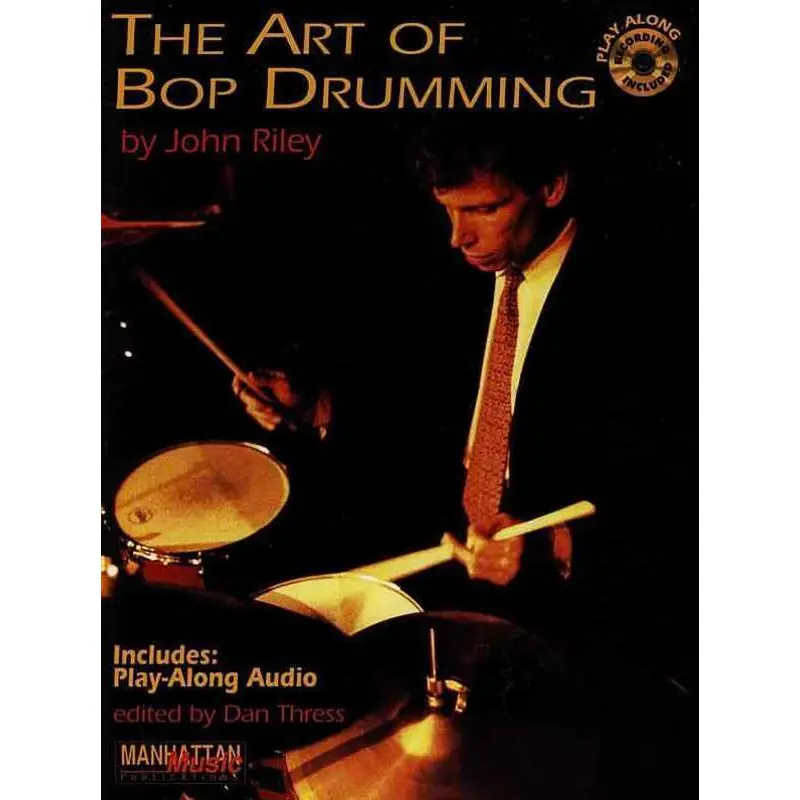 THE ART OF BOP DRUMMING BK/OLA