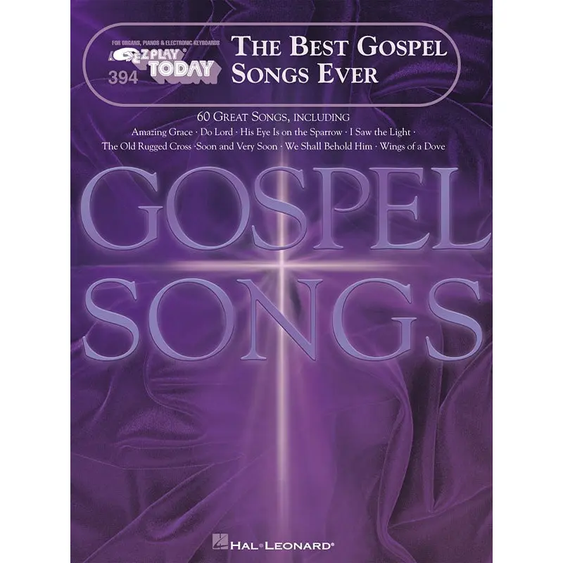 THE BEST GOSPEL SONGS EVER EZ PLAY 394