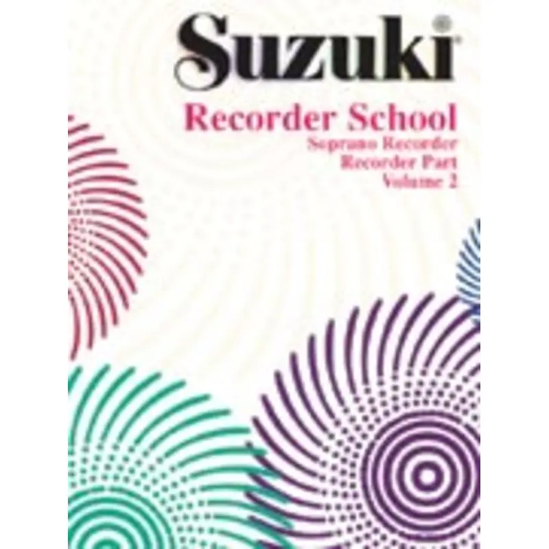 SUZUKI RECORDER SCHOOL VOL 2 DESCANT RECORDER PART