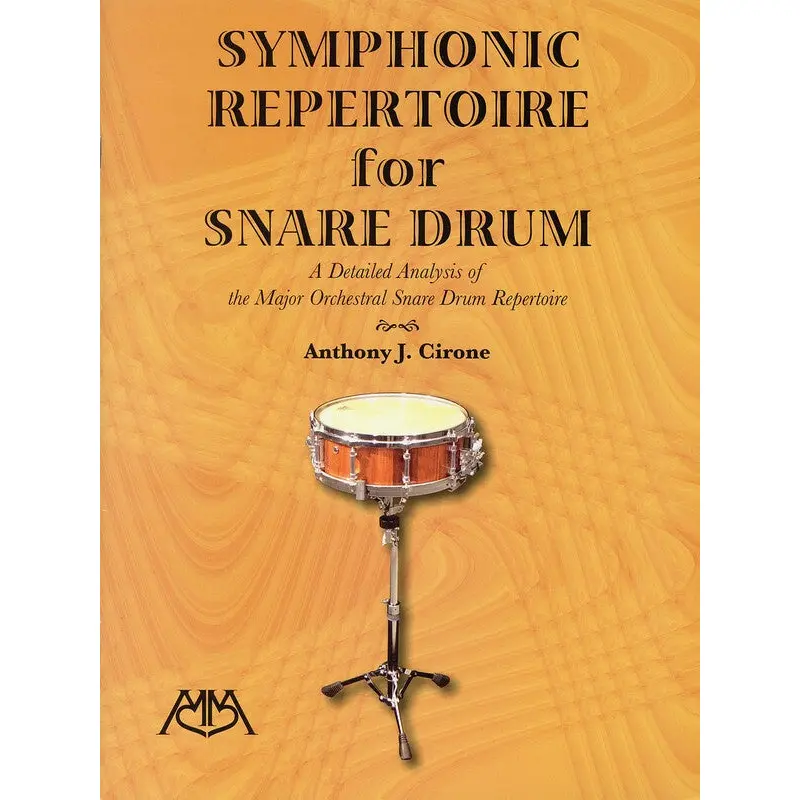 SYMPHONIC REPERTOIRE FOR SNARE DRUM