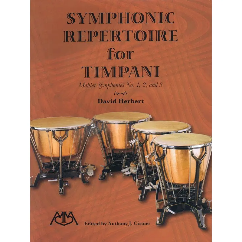 SYMPHONIC REPERTOIRE FOR TIMPANI MAHLER SYM 1-3